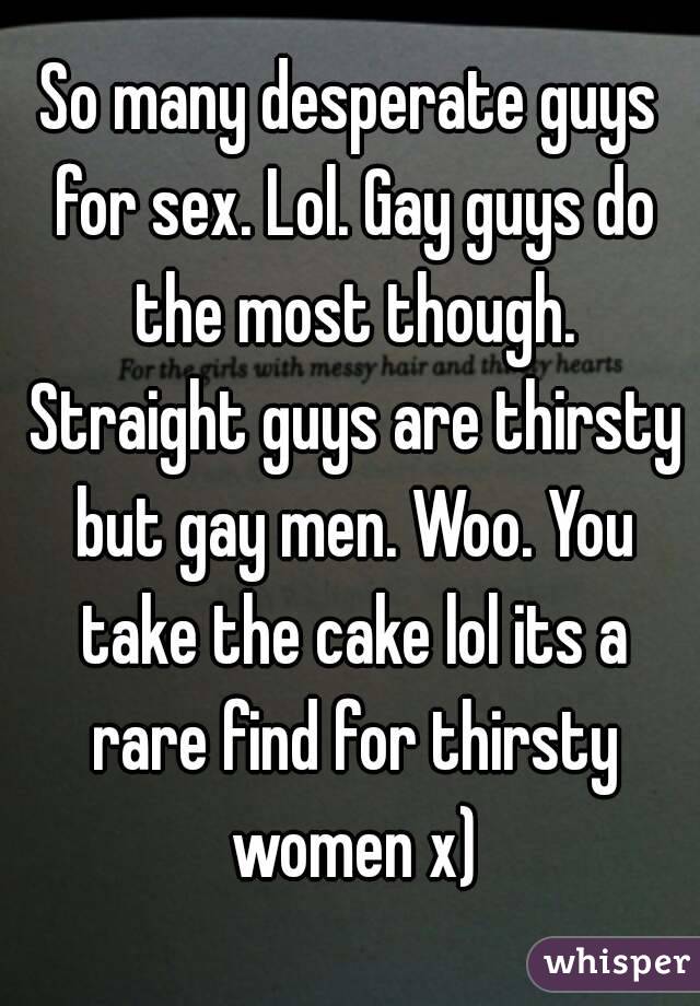 Desperate Straight Men
