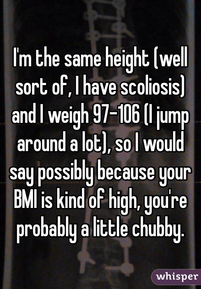 i-am-5-2-ft-tall-girl-and-my-weight-is-135-lbs-would-you-consider-me