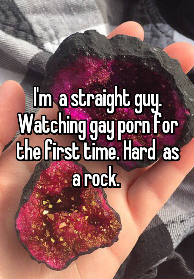 Gay First Caption Porn - I'm a straight guy. Watching gay porn for the first time ...