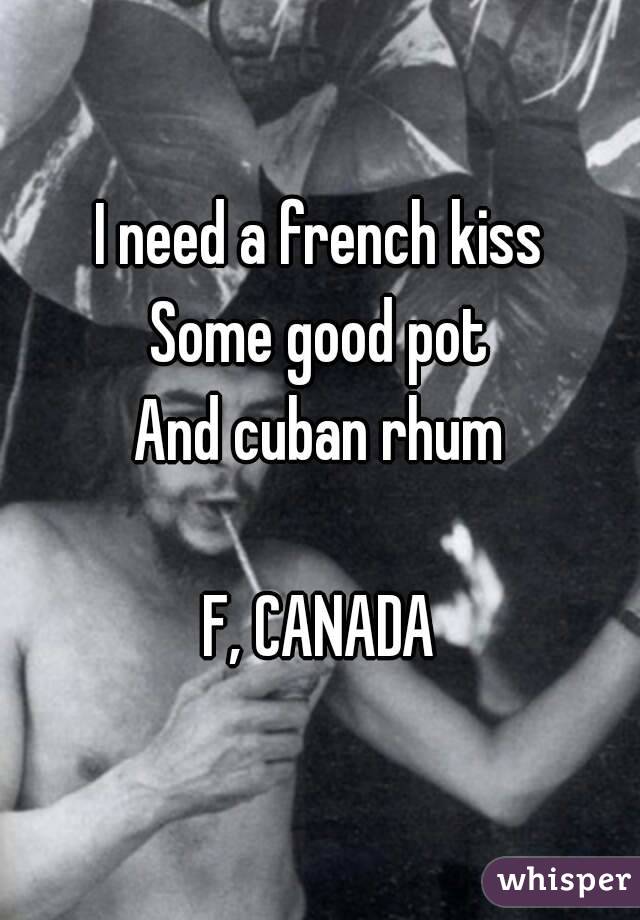 i need a kiss in french