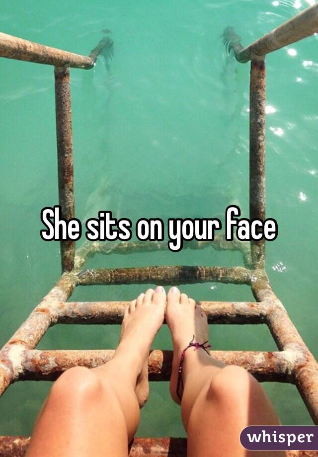 How to get a girl to sit on my face