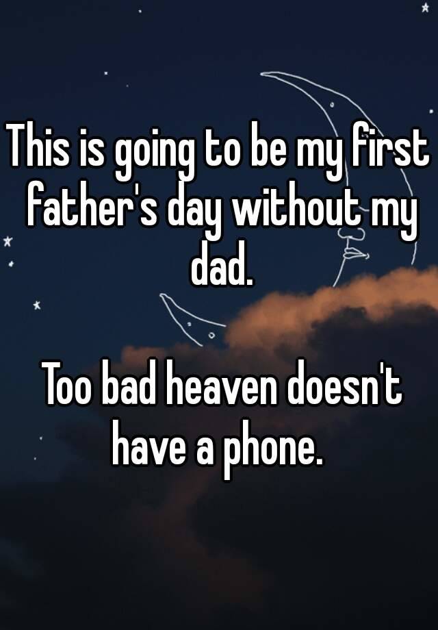 my first father's day without my father