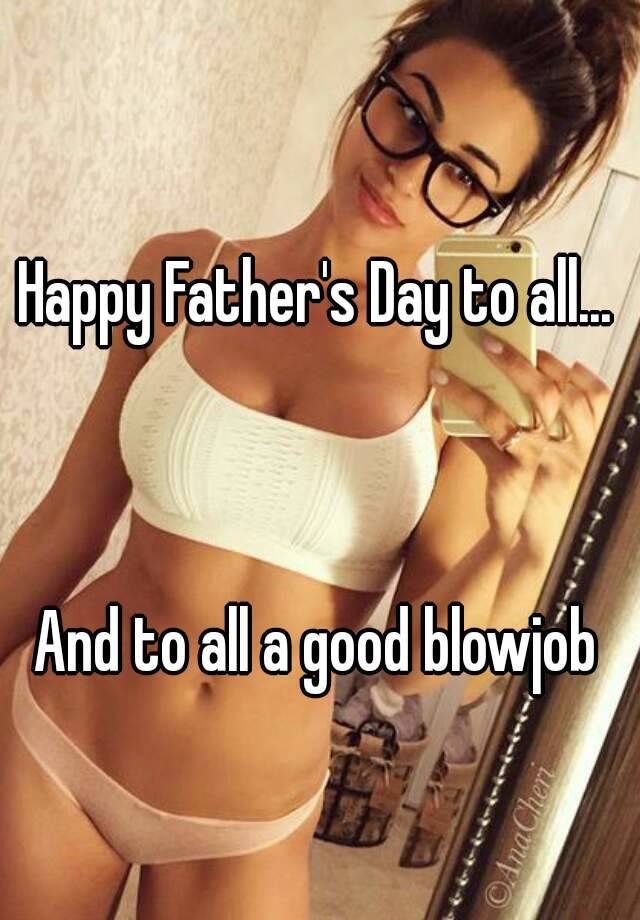 Fucking Her Daddy Fathers Day