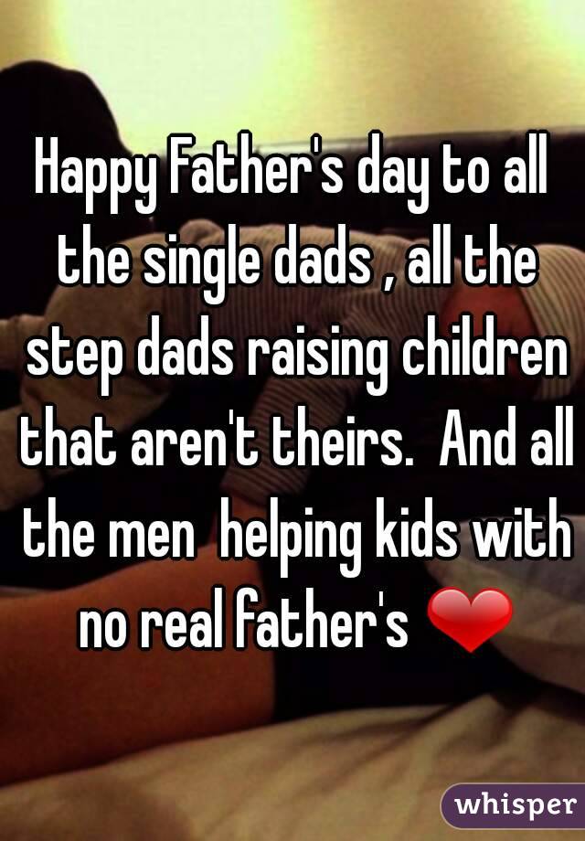 happy fathers day to all the real dads