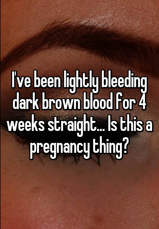 dark-brown-blood-during-early-pregnancy-bleeding-in-early-pregnancy