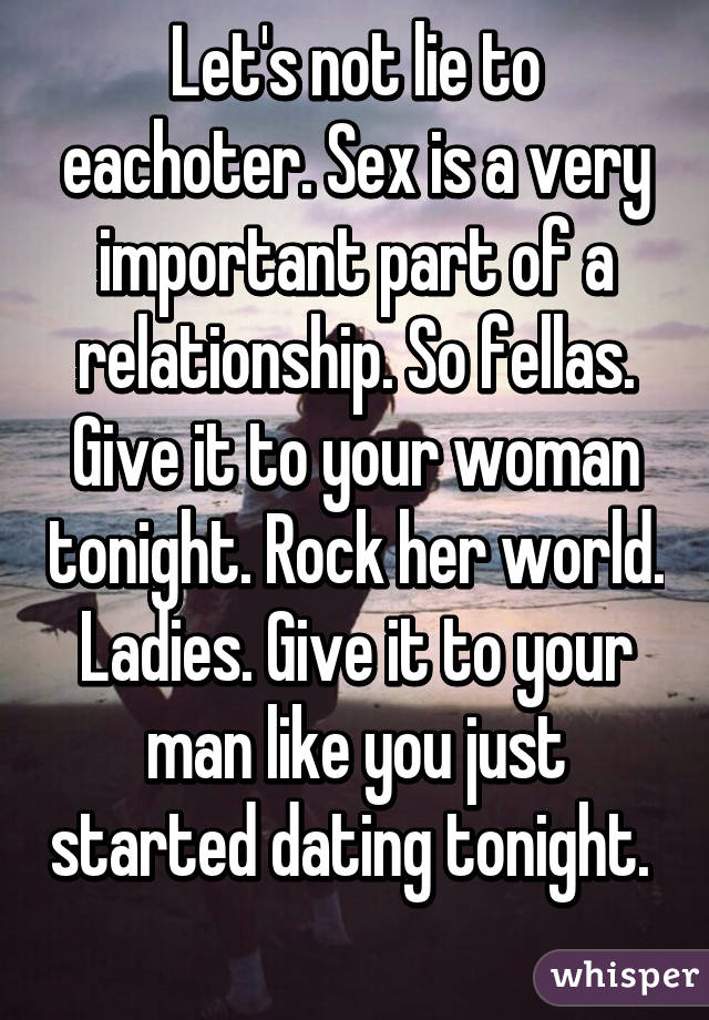 In a so important relationship is sex why Importance of