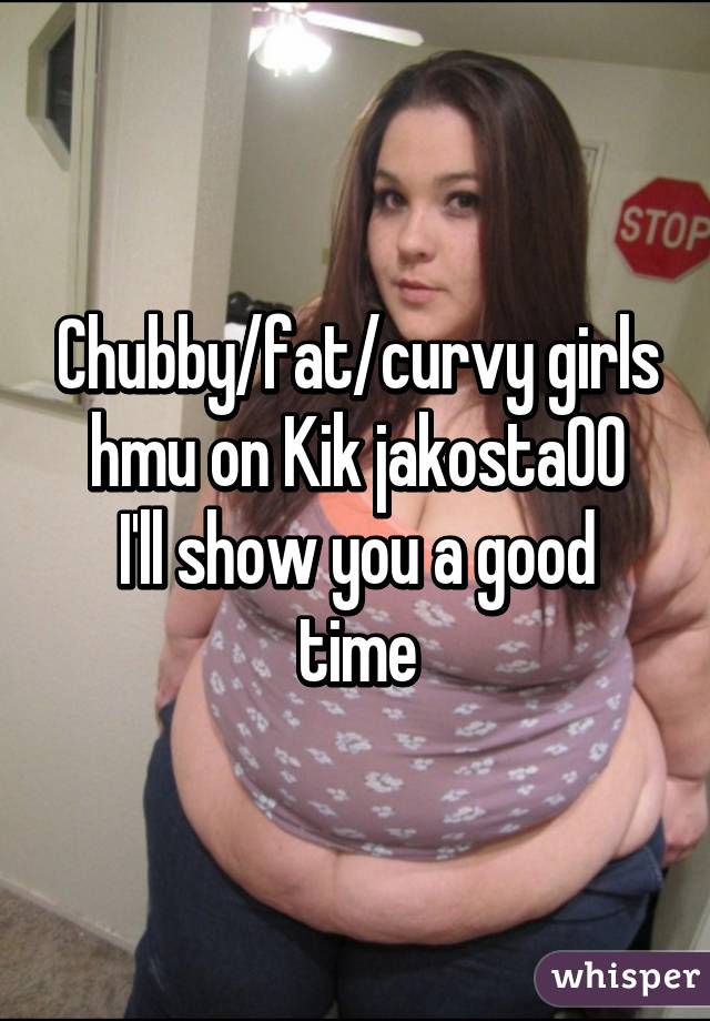 Fat Girls On Kik Pussy Pee - Chubby girl kik | xXx Videos