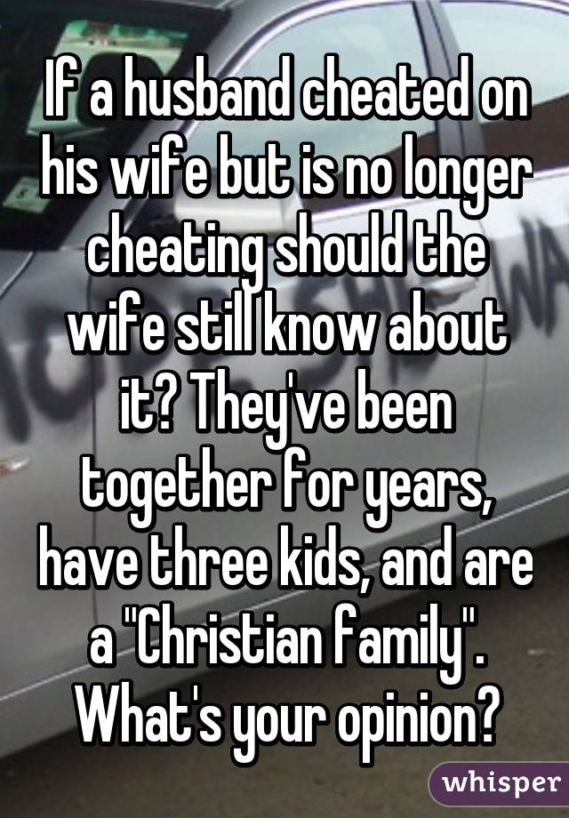 On wife a husband cheats when his 
