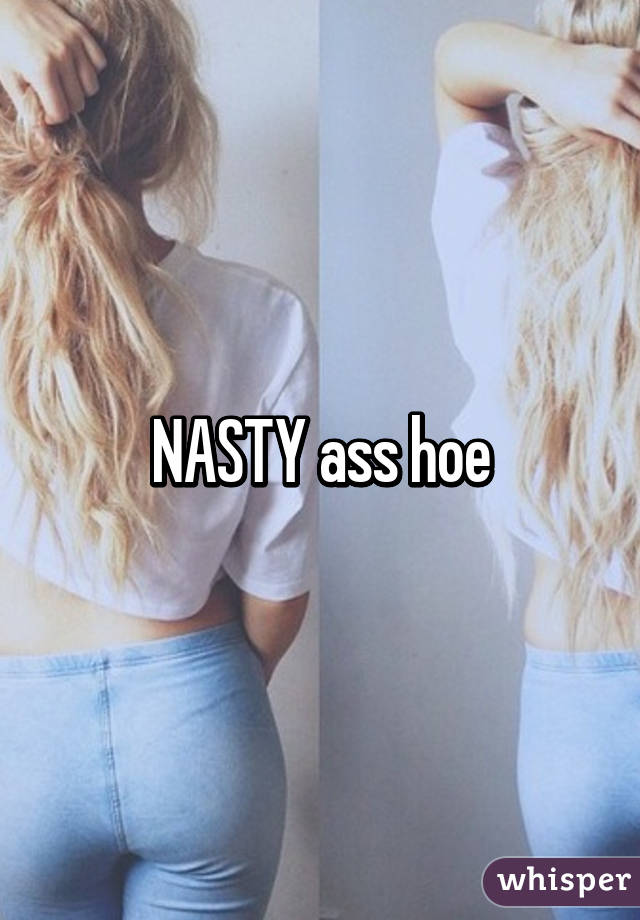 Nasty Ass Pic