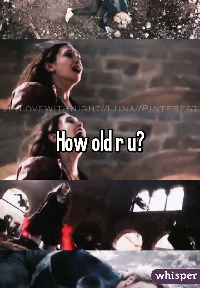 how-old-r-u