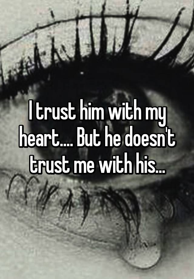 i trust him