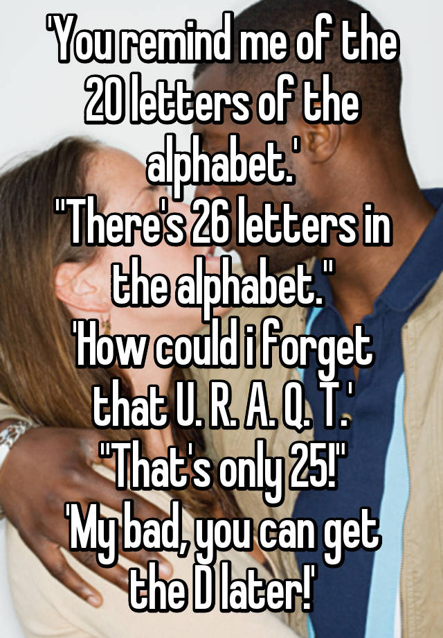 How Many Letters In Alphabet Joke