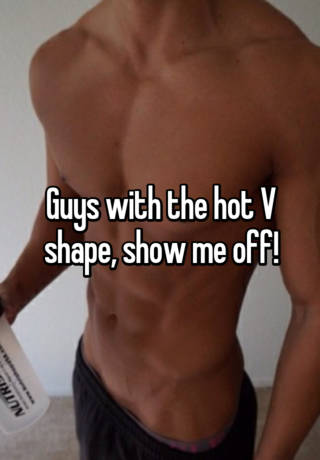 V shape on guys