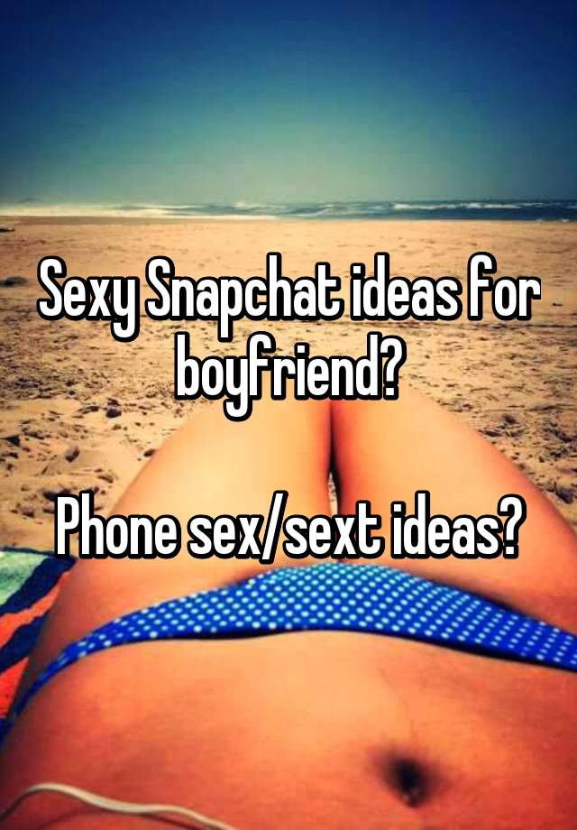 sexy ideas for boyfriend