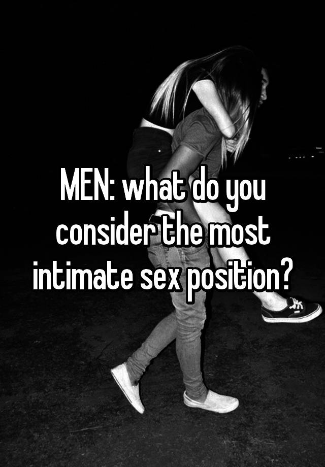 Most intimate sex positions