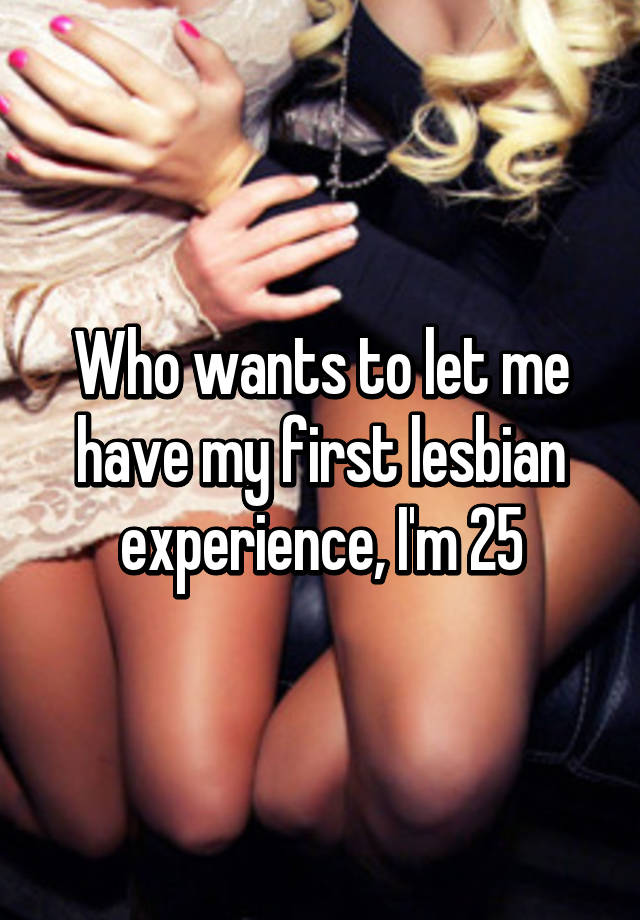 First lesbian experience