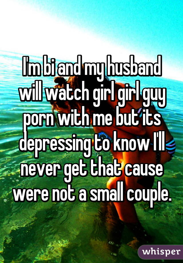 640px x 920px - I'm bi and my husband will watch girl girl guy porn with me ...