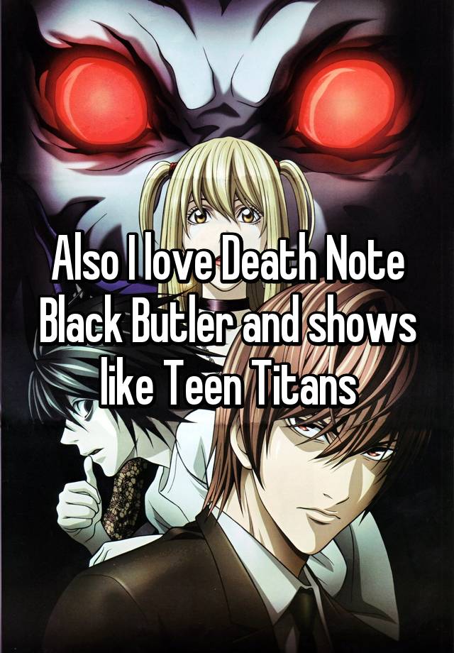 Anime Like Death Note And Black Butler