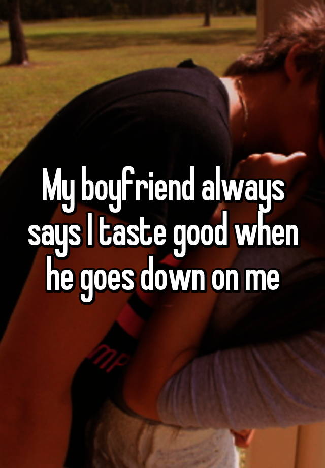 Touches my me boyfriend My Boyfriend