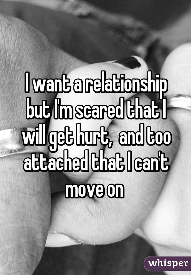 Be to relationship in a scared too 12 Reasons