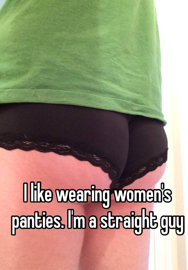 Men panties straight wearing How to