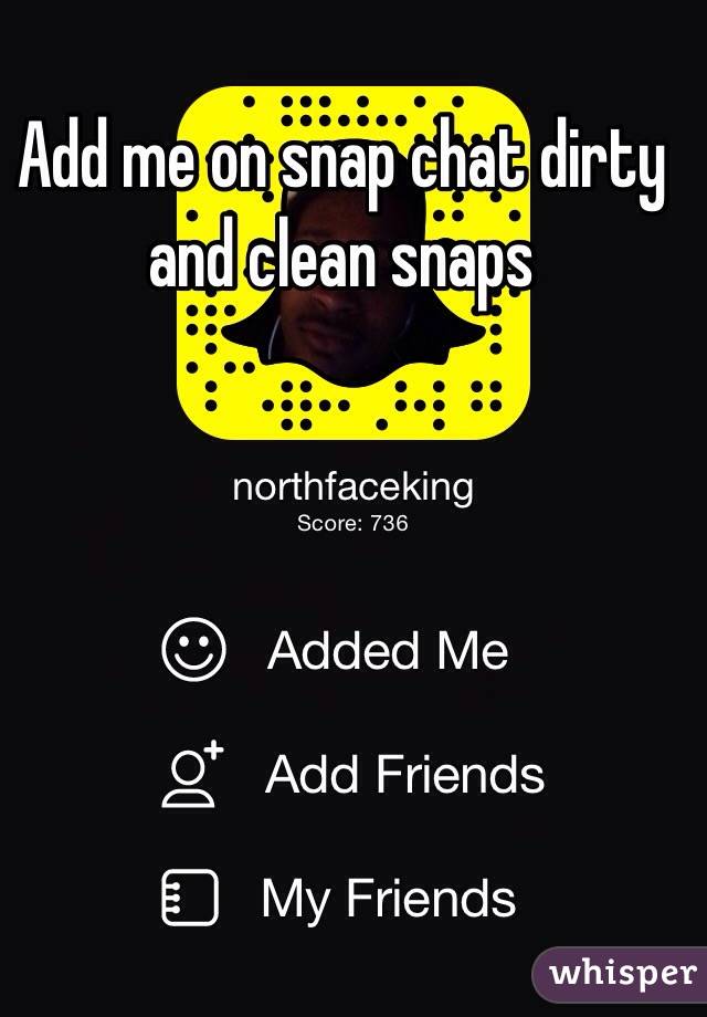 Snaps dirty AddMeSnaps. 