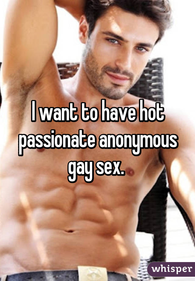 I Want To Have Gay Sex 38