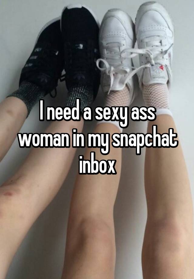 Sexy ass snapchat