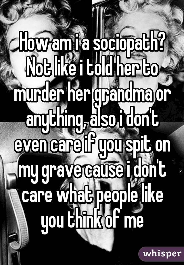 Am i a sociopath