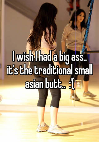 Big ass asians