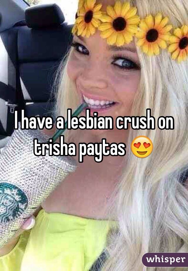 Paytas lesbian trisha Arnoldus: In