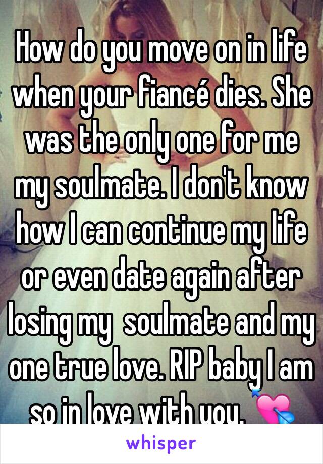 What happens when your soulmate dies before you