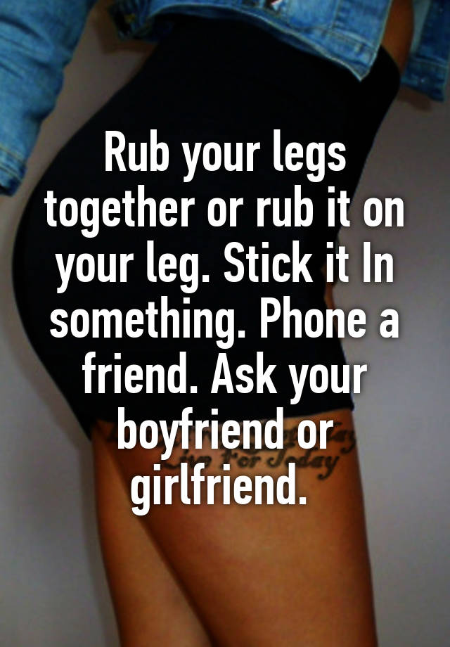 What does it mean when a guy rubs your thigh