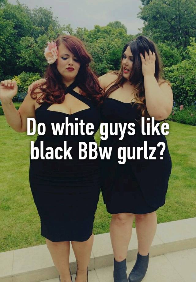 bbw white Black guy fucks