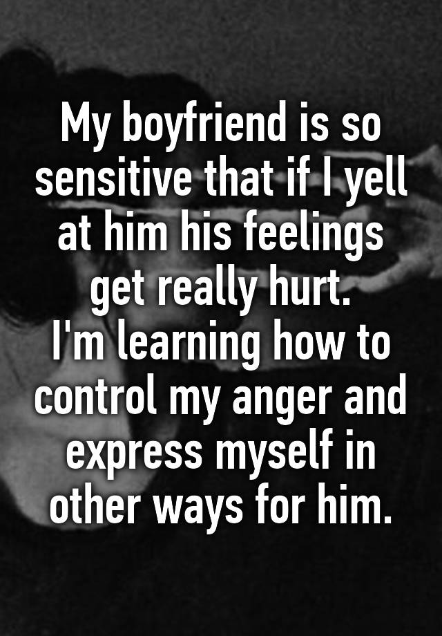 how do i calm my boyfriend down when hes angry