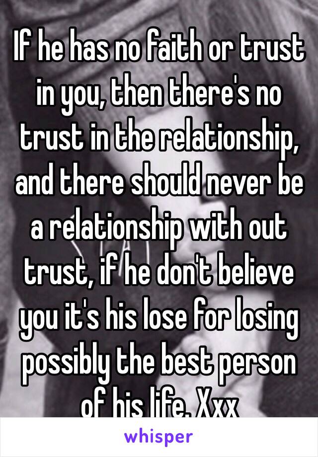 When there is no trust in a relationship