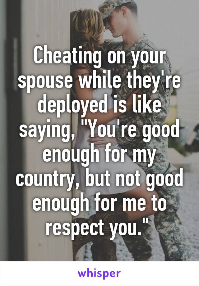 Is It Illegal To Cheat On Your Spouse While In The Military