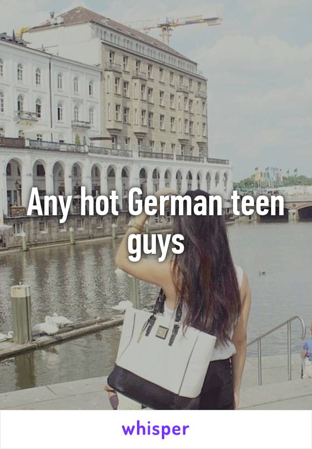 German teen hot