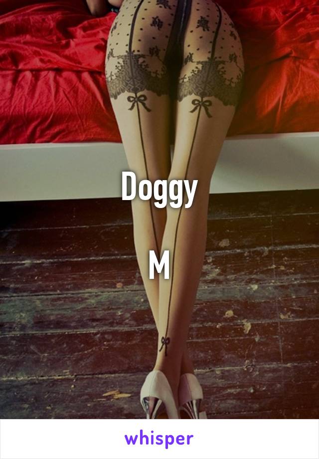Doggy

M