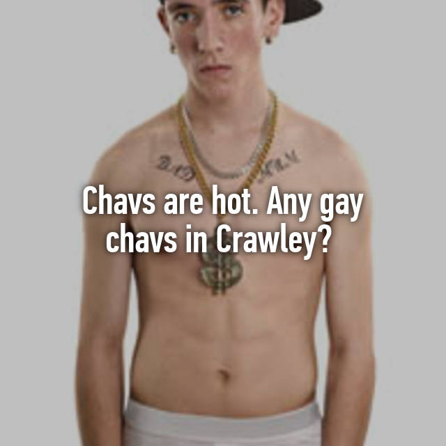 Hot gay chavs
