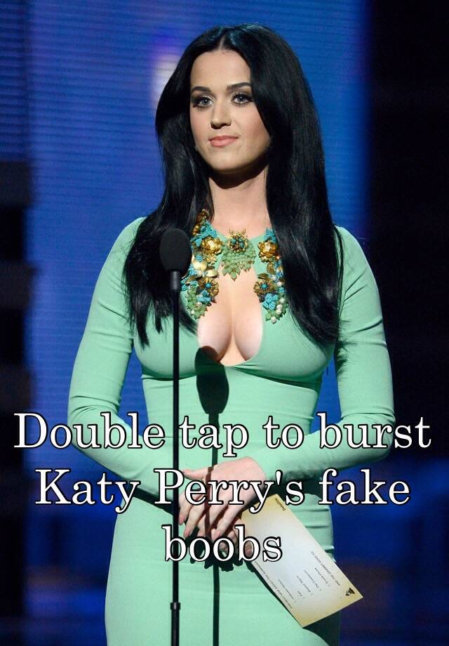 Katy perry fakes