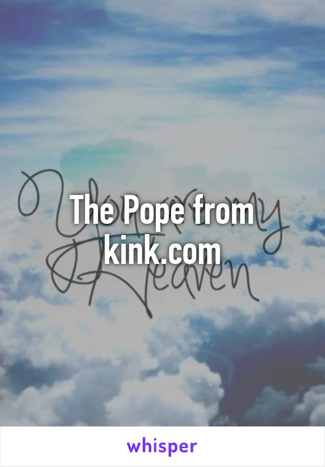Kink the pope