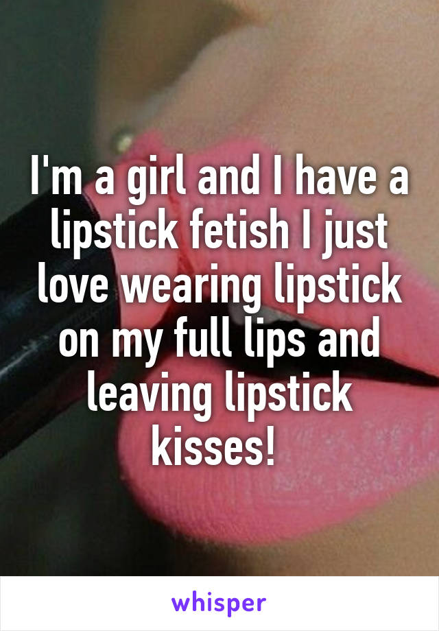 Lipstickfetish