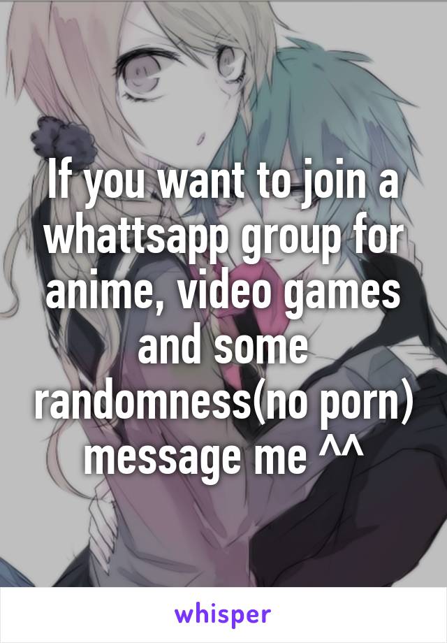 Anime Girl Group Porn - If you want to join a whattsapp group for anime, video games ...