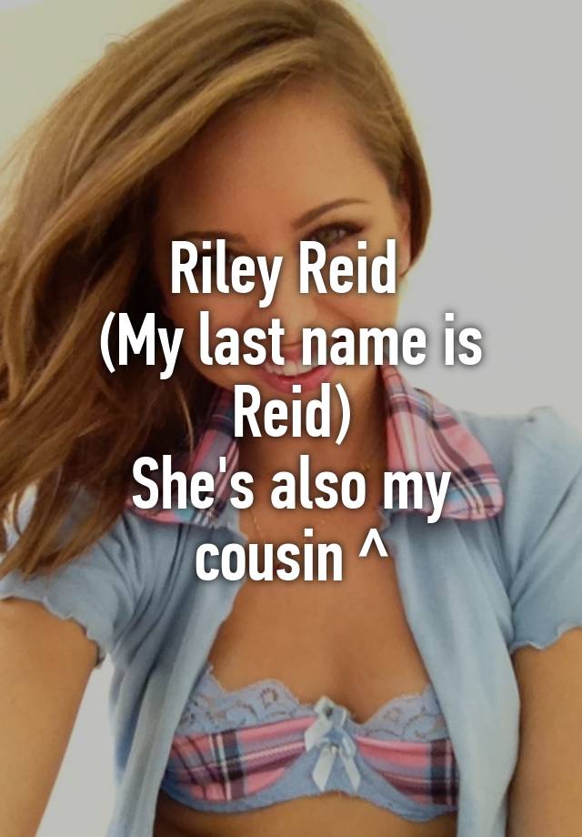 Riley reid name