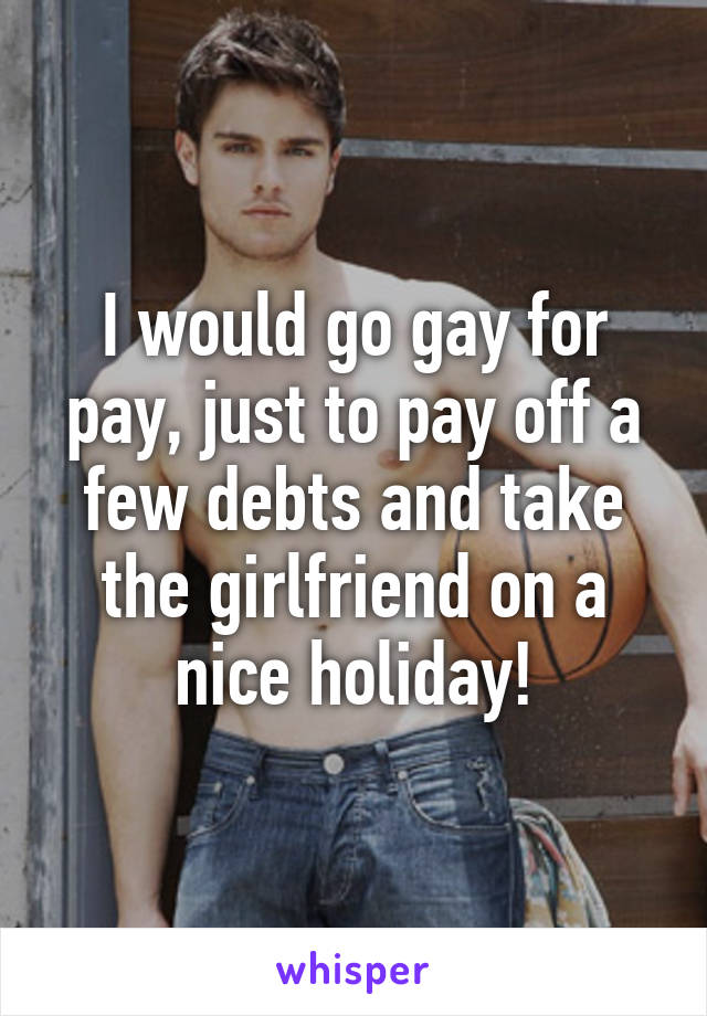 gay to pay