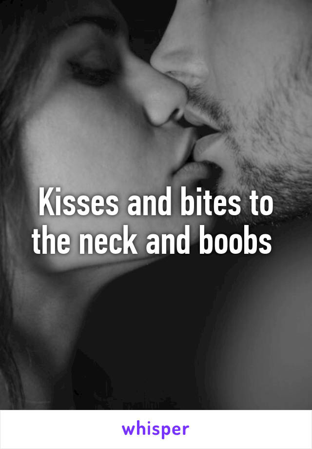 how to love bite kiss on neck