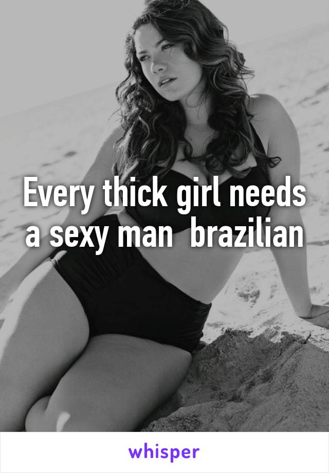 Thick Brazilian Girl