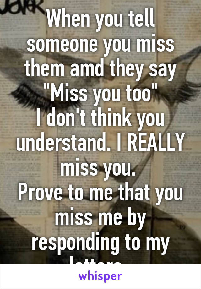 What to say to someone you miss