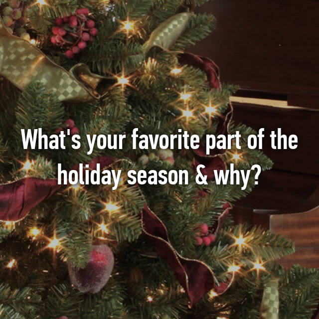 14 Reasons To Love The Holiday Season